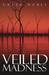 Veiled Madness by Greer Noble