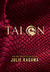 Talon (Talon, #1) by Julie Kagawa