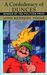 A Confederacy of Dunces by John Kennedy Toole