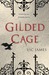 Gilded Cage (Dark Gifts, #1) by Vic James