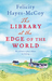 The Library at the Edge of the World (Finfarran #1) by Felicity Hayes-McCoy