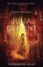 Julia Defiant (Witch's Child, #2) by Catherine Egan