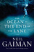 The Ocean at the End of the Lane by Neil Gaiman