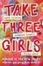 Take Three Girls by Cath Crowley