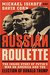 Russian Roulette The Inside Story of Putin's War on America and the Election of Donald Trump by Michael Isikoff