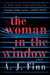 The Woman in the Window by A.J. Finn