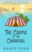 The Corpse at the Carnival (Getaway Bay Cozy Mystery Series #3) by Grace York