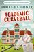 Academic Curveball (Braxton Campus Mysteries Book 1) by James J. Cudney