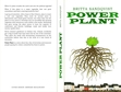 POWER PLANT is a new book, an eco thriller, available on amazon.co.uk , interesting to everybody who like the idea of a plant setting the agenda on earth and not politicians.