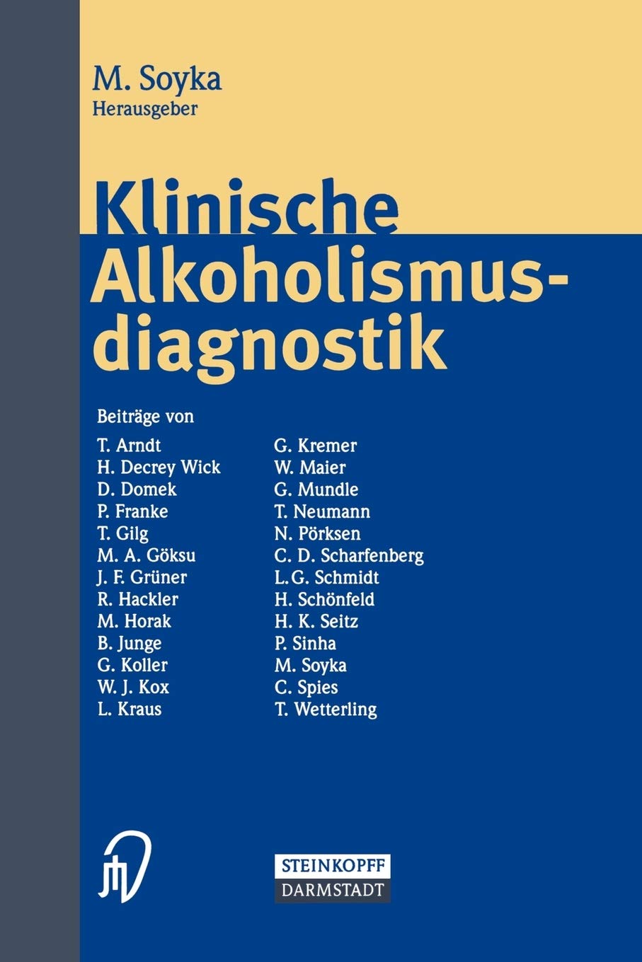 Klinische Alkoholismusdiagnostik (German Edition)