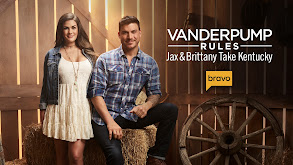 Vanderpump Rules Jax & Brittany Take Kentucky thumbnail