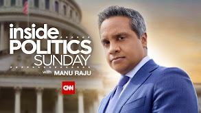 Inside Politics With Manu Raju thumbnail