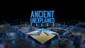 Ancient Unexplained Files thumbnail