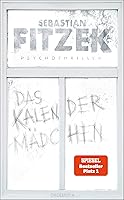 Das Kalendermädchen: Thriller