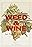 Weed & Wine