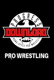 Progress Wrestling at Download (2015)