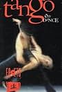 Tango, Our Dance (1988)