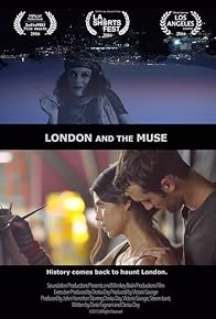 Primary photo for London and the Muse