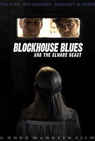 Primary photo for Blockhouse Blues and the Elmore Beast