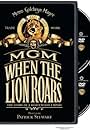 MGM: When the Lion Roars (1992)