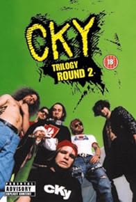 Primary photo for CKY Trilogy: Round 2