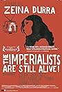 The Imperialists Are Still Alive! (2010)