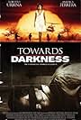 Towards Darkness (2007)