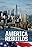 America Rebuilds: A Year at Ground Zero