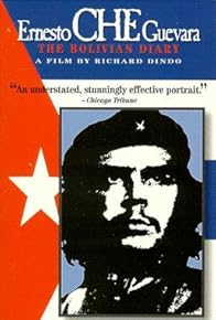 Primary photo for Ernesto Che Guevara, the Bolivian Diary