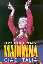 Madonna: Ciao, Italia! - Live from Italy