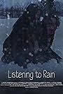 Listening to Rain (2012)