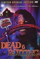 Dead & Rotting (2002)