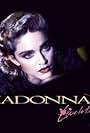 Madonna in Madonna: Live to Tell (1986)