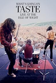 Primary photo for Taste: What's Going on - Live at the Isle of Wight 1970