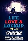 Life, Love & Lockup Vol 2 (2019)