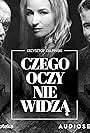 Mariusz Bonaszewski, Joanna Brodzik, and Przemyslaw Sadowski in Czego oczy nie widza (2020)