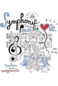 Symphonie pour la vie (2021)