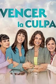 Primary photo for Vencer la culpa