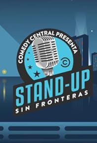 Primary photo for Stand Up Sin Fronteras