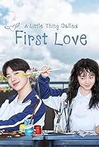 A Little Thing Called First Love