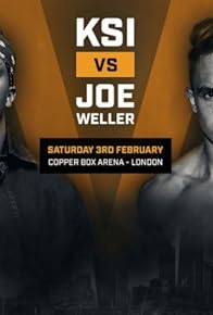 Primary photo for KSI vs. Weller Live at the Copper Box Arena