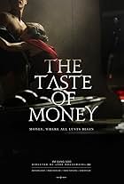 The Taste of Money