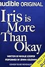 Iris is More Than Okay (2024)