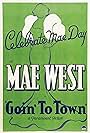 Mae West in Goin' to Town (1935)