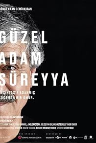 Primary photo for Güzel Adam Süreyya