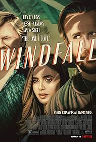 Jesse Plemons, Jason Segel, and Lily Collins in Windfall (2022)