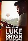 Luke Bryan: My Dirt Road Diary (2021)