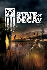 Primary photo for State of Decay