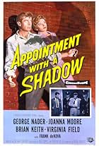 Appointment with a Shadow