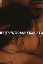 The Best, Worst Year Ever: The World of Marques Houston